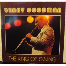 BENNY GOODMAN - The king of swing